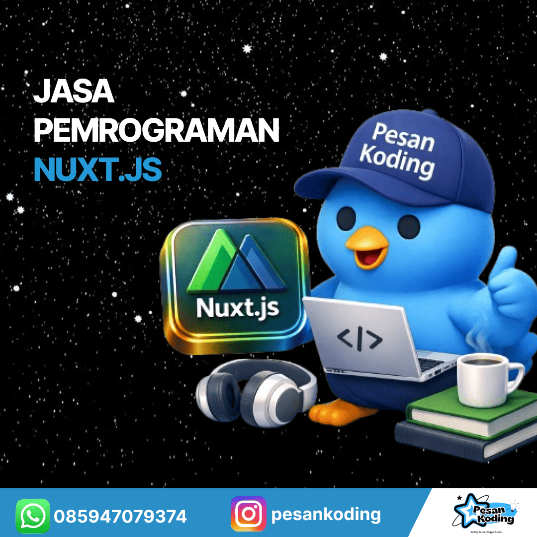 Bikin Website Modern dengan Nuxt.js? Serahin ke Pesan Koding Aja!